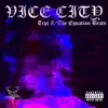 Trpl-Z - Vice City (feat. The Equation Beats) - Single
